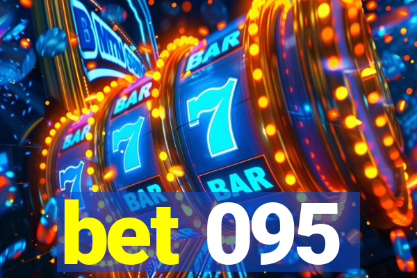 bet 095